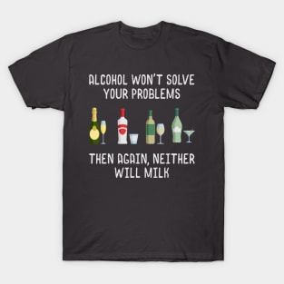 Problem Solver? T-Shirt